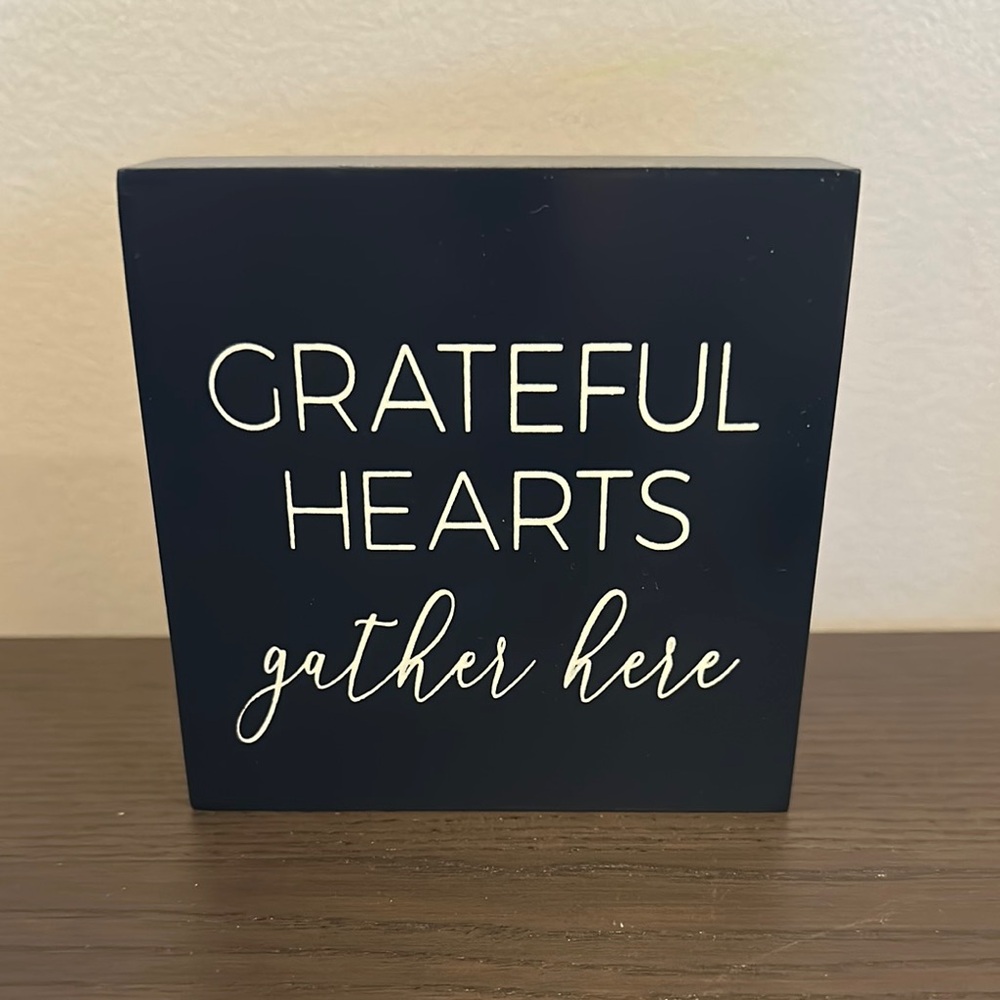 Grateful Hearts gather here Navy Blue with white lettering 4” x 4” x 1” NWT